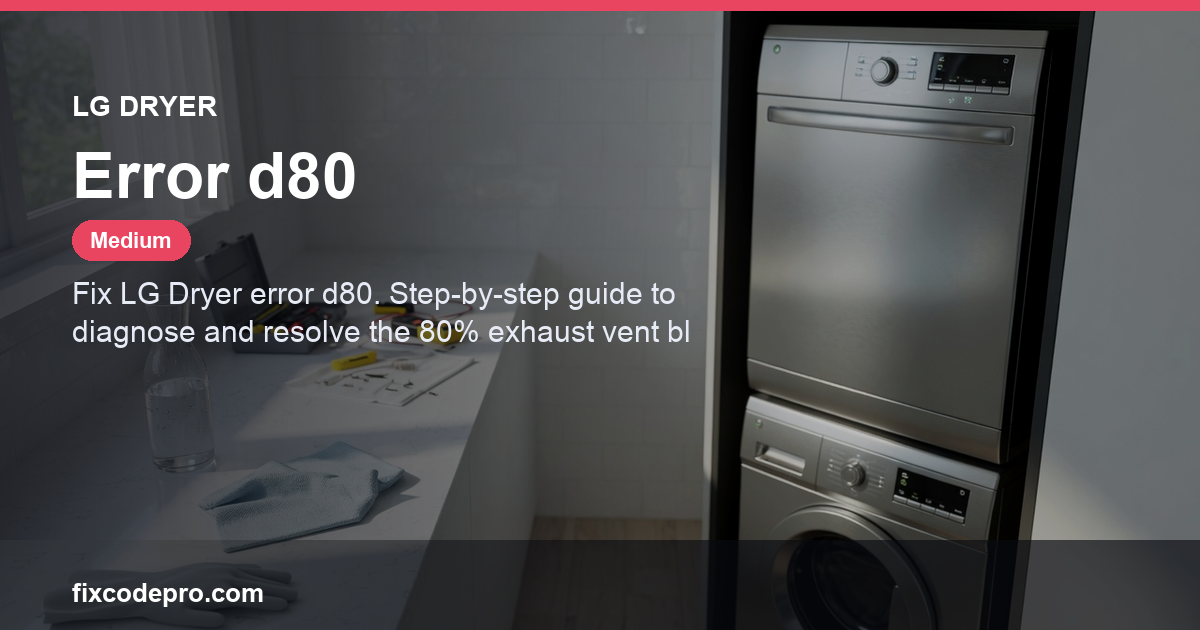 LG Dryer Error d80 — troubleshooting guide